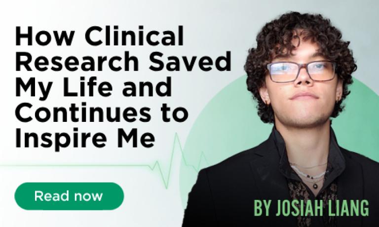 Getting to the Heart of Science: How Clinical Research Saved My Life and Continues to Inspire Me