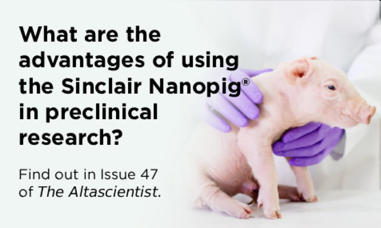 ISSUE NO. 47 — Size Matters: The Sinclair Nanopig® as a Translational Non-Rodent Model in Preclinical Research