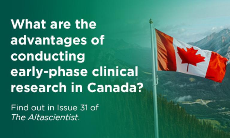 ISSUE NO. 31 — The Advantages of Conducting Early-Phase Clinical Research in Canada
