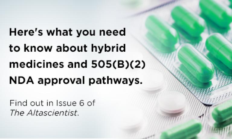 ISSUE NO. 6 — Hybrid Medicines and 505(b)(2) NDA Approval Pathways