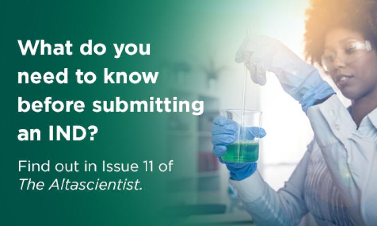 ISSUE NO. 11 — Navigating the IND Submission Process