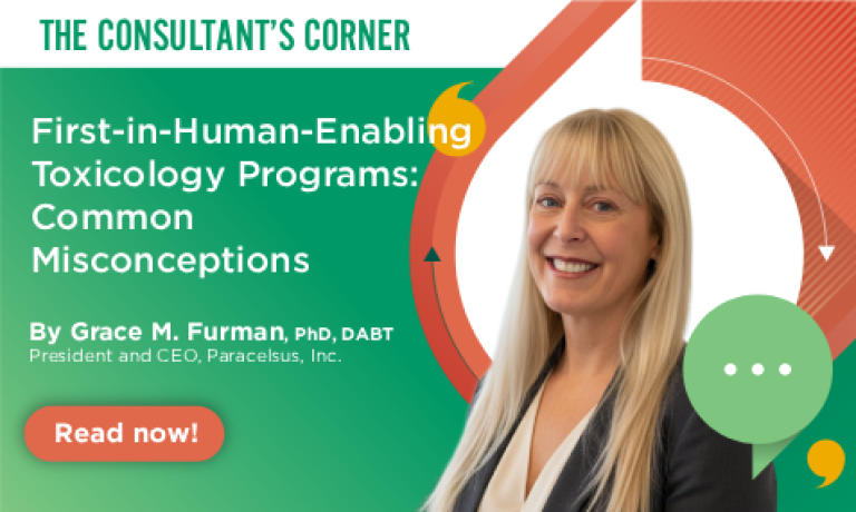 First-in-Human-Enabling Toxicology Programs: Common Misconceptions by Grace M. Furman